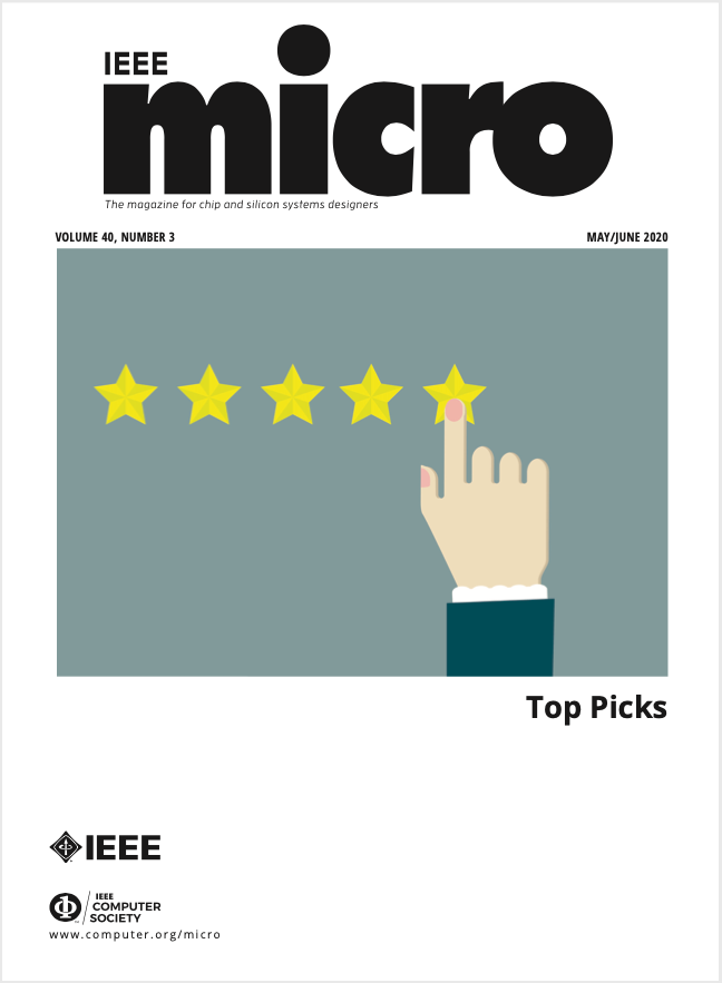 Selected as one of 12 papers for the IEEE Micro "Top Picks" of the year